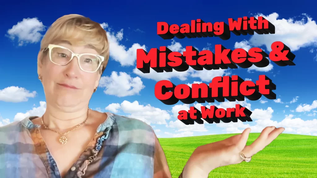 Dealing with mistakes and conflicts at work - Leadership is Calling Podcast - Annie Hyman Pratt - Leading Edge Teams